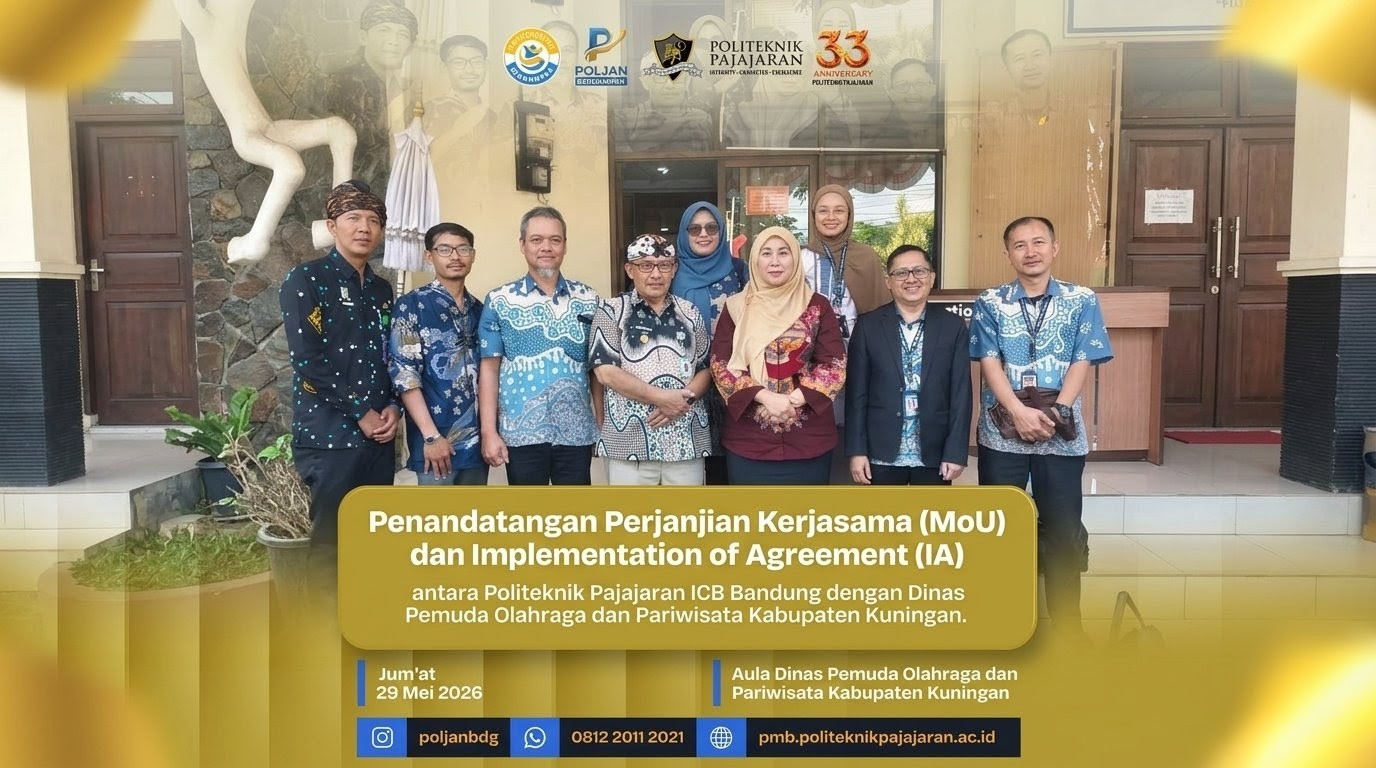 Penandatanganan MoU dan Implementation of Agreement antara Politeknik Pajajaran ICB Bandung dan Disporapar Kabupaten Kuningan